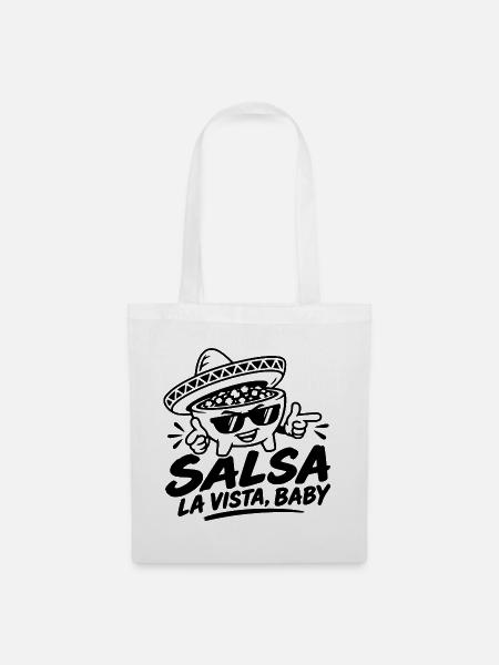Salsa La Vista, Baby! - Stoffbeutel - Weiß
