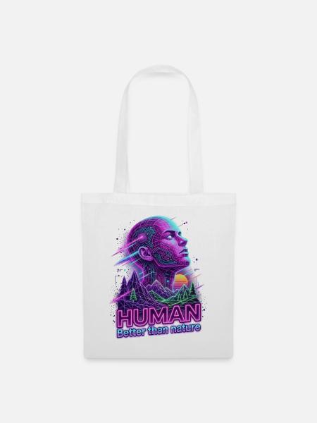 Human_-_better_than_Nature_-_Retrowave - Stoffbeutel - Weiß