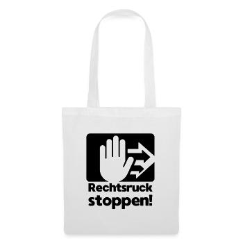 Den Rechtsruck stoppen!  - Stoffbeutel - Weiß - Vorne