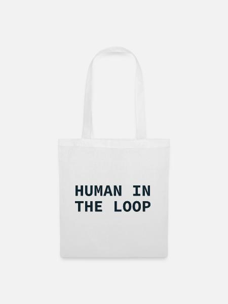 Human in the Loop Typography - Stoffbeutel - Weiß