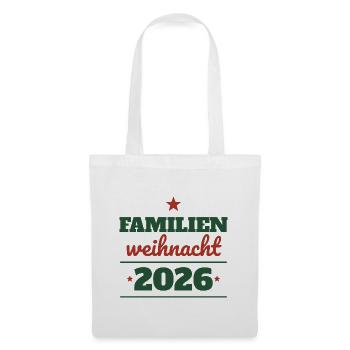 Familienweihnacht 2026 – Partnerlook Familie - Stoffbeutel - Weiß - Vorne