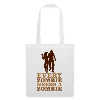 Jeder Zombie braucht ein Zombie-T-Shirt - Stoffbeutel - Weiß - Vorne