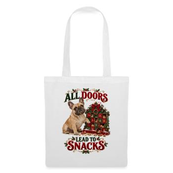  All Doors Lead To Snacks Französische Bulldogge - Stoffbeutel - Weiß - Vorne