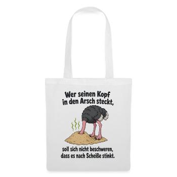 Kopf in Sand steck‘ - Spruch - Stoffbeutel - Weiß - Vorne