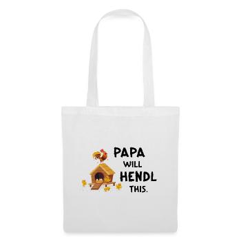 I Will Hendl This – Lustiger Papa Hühnerspruch - Stoffbeutel - Weiß - Vorne