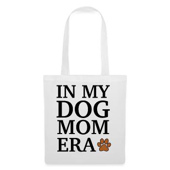 In My Dog Mom Era - Stoffbeutel - Weiß - Vorne