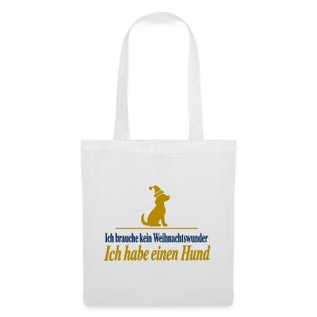 Kein Weihnachtswunder Ich habe einen Hund - Stoffbeutel - Weiß - Vorne
