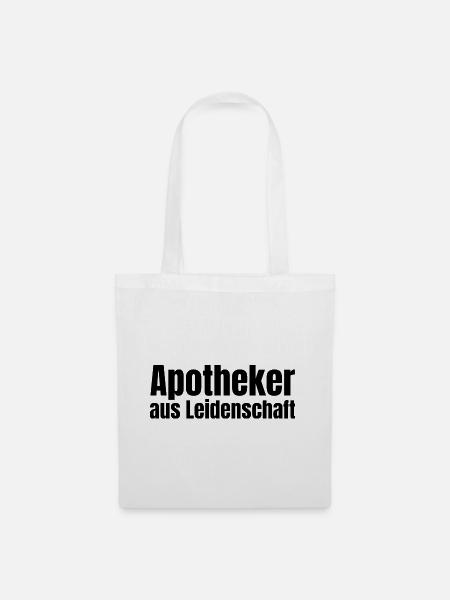 Apotheker aus Leidenschaft Apotheke Geschenk - Stoffbeutel - Weiß