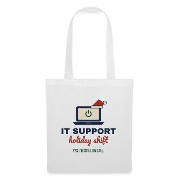 IT Support Holiday Shift – Admin an Weihnachten - Stoffbeutel - Weiß - Vorne