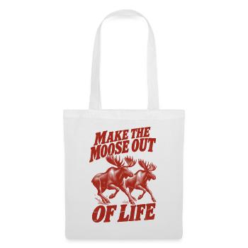 Make The Moose Out Of Life Moose - Stoffbeutel - Weiß - Vorne