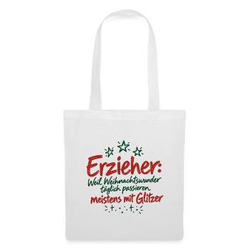 Erzieher Weihnachtswunder Glitzer Kita Spruch - Stoffbeutel - Weiß - Vorne