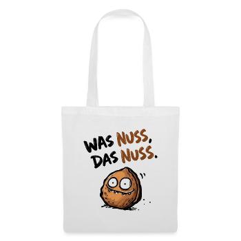 Was Nuss Das Nuss Lustiger Wortwitz Nuss Humor - Stoffbeutel - Weiß - Vorne