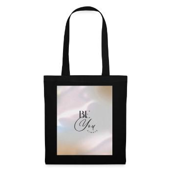 BE YOU ALWAYS - Stoffbeutel - Schwarz - Vorne