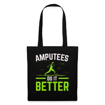 Amputierte machen es besser Amputation Amputiert - Stoffbeutel - Schwarz - Vorne