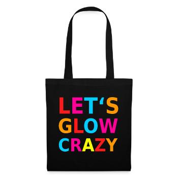 Let‘s Glow Crazy Retro Neon Party Schwarzlicht - Stoffbeutel - Schwarz - Vorne