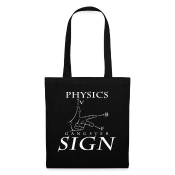 Physics Gangster Sign Cool Physicist Gift - Tote Bag - black - Front