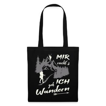 Mir reichts ich geh wandern - Stoffbeutel - Schwarz - Vorne