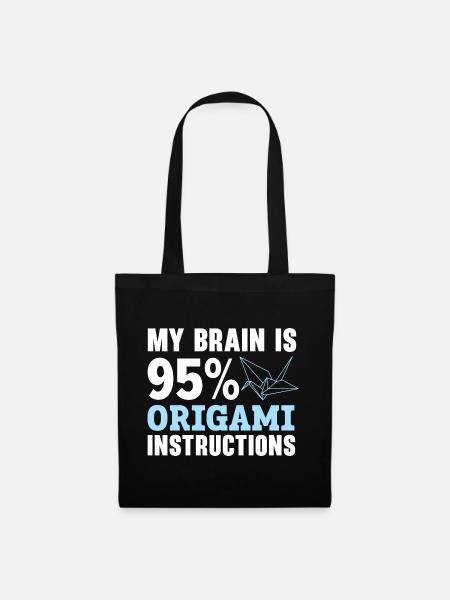 Mein Gehirn besteht zu 95% aus Origami-Anleitungen - Stoffbeutel - Schwarz