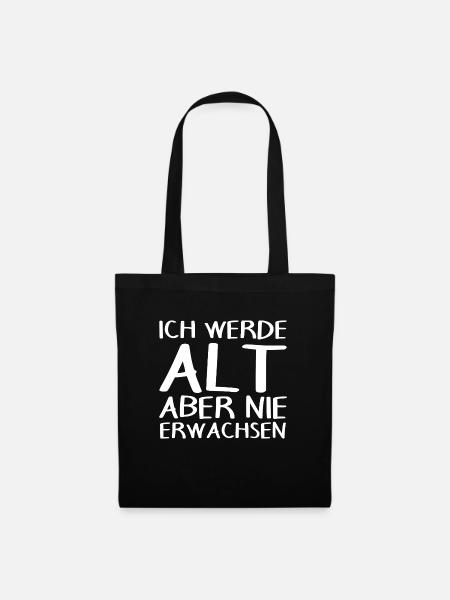 Lustiger Spruch lustige Sprüche Geschenk - Stoffbeutel - Schwarz