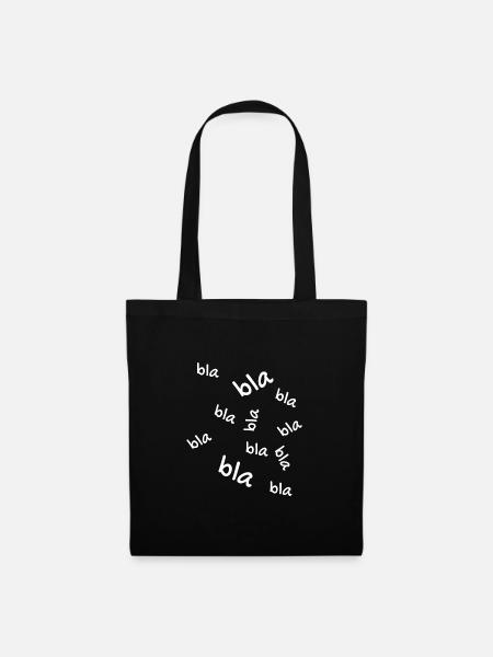 Bla bla bla - Stoffbeutel - Schwarz