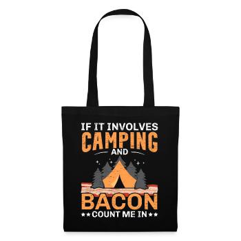 Wenn es um Camping und Speck geht, bin ich ein Cam - Stoffbeutel - Schwarz - Vorne