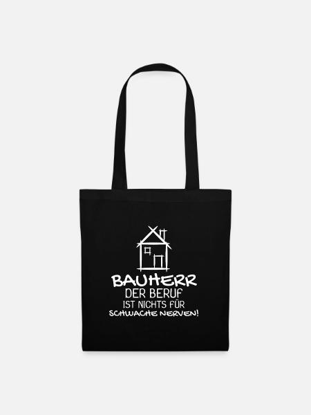 Bauherr Baumeister Hausbau Haus Witziges Geschenk - Stoffbeutel - Schwarz