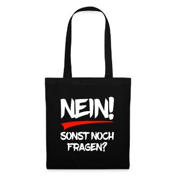 Nein - sonst noch Fragen? - Stoffbeutel - Schwarz - Vorne