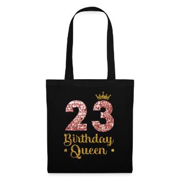 23.Geburtstag Königin 23 Jahre Zweiundzwanzig - Stoffbeutel - Schwarz - Vorne