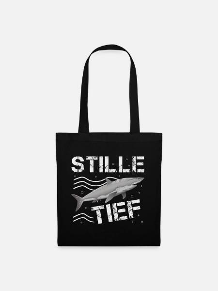 stille Wasser, ruhig, introvertiert, sind tief - Stoffbeutel - Schwarz