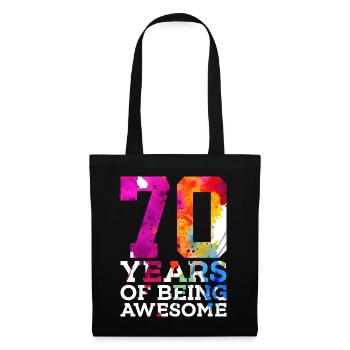 70 YEARS OF BEING AWESOME 70. GEBURTSTAG - Stoffbeutel - Schwarz - Vorne