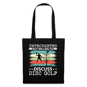 Introvertiert, aber bereit, über Disc Golf zu disk - Stoffbeutel - Schwarz - Vorne
