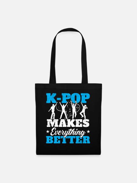 K-Pop macht alles besser Koreanische Popmusik - Stoffbeutel - Schwarz