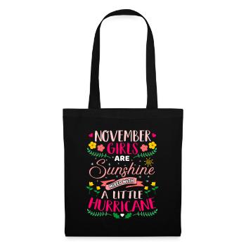 November Girls Sunshine Birthday Bday Geburtstag - Stoffbeutel - Schwarz - Vorne