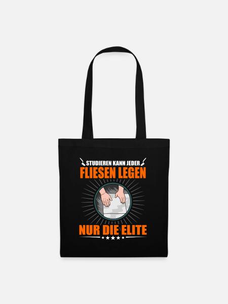 Studieren Kann Jeder Fliesen Legen Spruch Fliesenl - Stoffbeutel - Schwarz