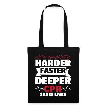 Harder Faster Deeper CPR Rettet Leben Rettungsdien - Stoffbeutel - Schwarz - Vorne