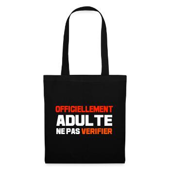 Officiellement adulte ne pas vérifier - Sac en tissu - noir - Devant
