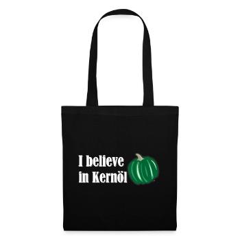 I believe in Kernöl Steiermark Österreich R - Stoffbeutel - Schwarz - Vorne