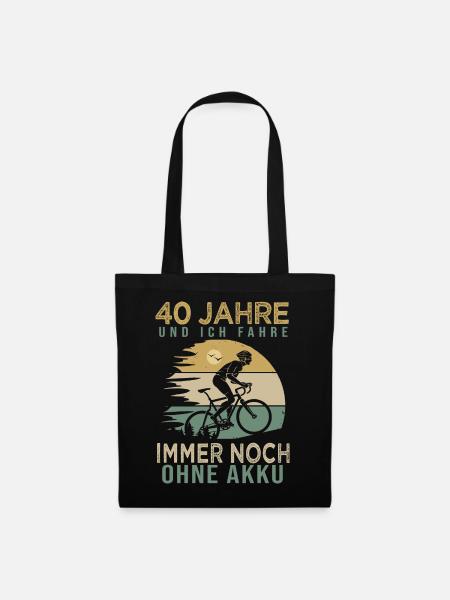 40. Geburtstag Fahrrad Geschenk 40 Jahre Radfahrer - Stoffbeutel - Schwarz