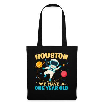 Houston Wir haben ein 1 Jahr altes 1st Birthday Bd - Stoffbeutel - Schwarz - Vorne