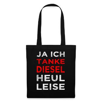 Ich Tanke Diesel Dieseltanker Anti Grüne CO2 - Stoffbeutel - Schwarz - Vorne