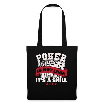 Poker Es ist kein Glück, sondern Geschicklichkeit - Stoffbeutel - Schwarz - Vorne