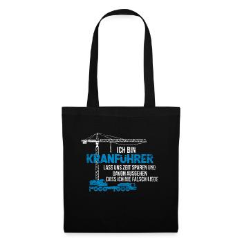 Schwindelfreier Kranführer Hochbau - Stoffbeutel - Schwarz - Vorne