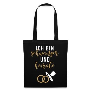 Ich schwanger heirate Braut Babybauch JGA Gruppe1 - Stoffbeutel - Schwarz - Vorne