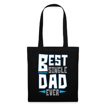 Best Single Dad Ever Vatertag Single Vater - Stoffbeutel - Schwarz - Vorne