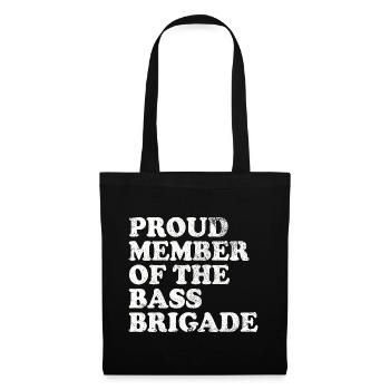 Proud Member of the Bass Brigade - weiss - Stoffbeutel - Schwarz - Vorne