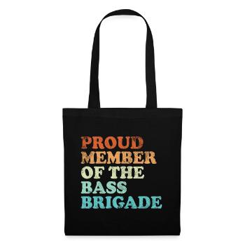 Proud Member of the Bass Brigade - retro hell - Stoffbeutel - Schwarz - Vorne