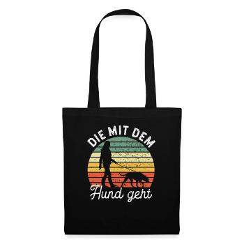 Die mit dem Hund geht - Gassi gehen - Stoffbeutel - Schwarz - Vorne