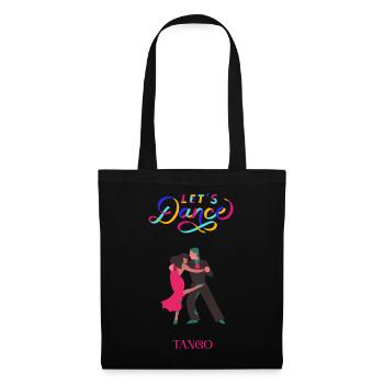 Lass uns Tango tanzen - Stoffbeutel - Schwarz - Vorne