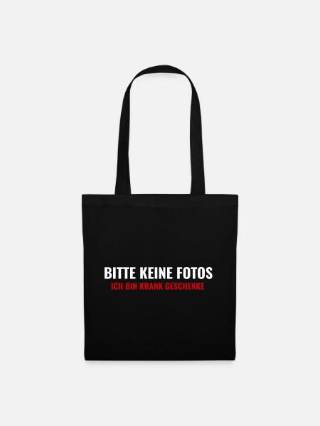 Bitte Keine Fotos Lustiger Spruch - Stoffbeutel - Schwarz