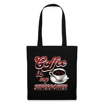 Kaffee ist meine Superkraft - Stoffbeutel - Schwarz - Vorne